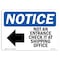 Signmission OSHA Notice Sign, 10" Height, 14" Width, NOTICE Not An Entrance Check Sign With Symbol, Landscape OS-NS-D-1014-L-16255 - alternate 1